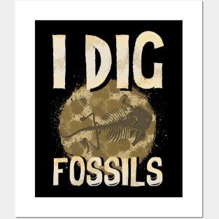 Funny I Dig Fossils Paleontology Pun Dinosaur Posters and Art